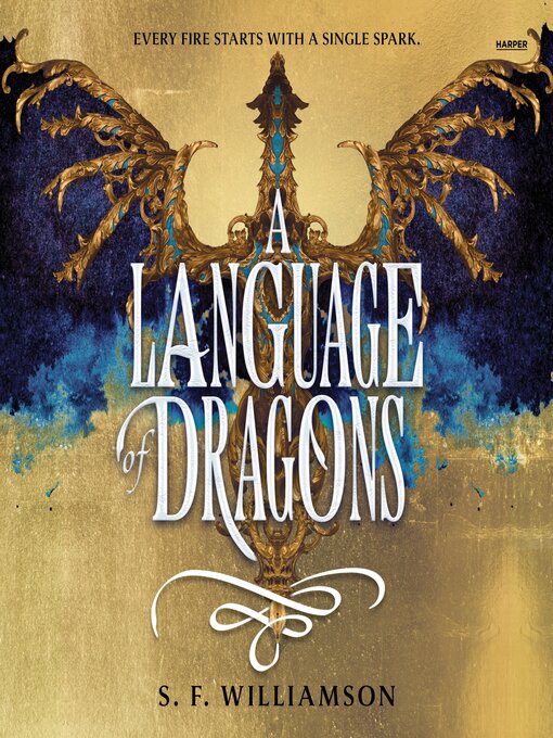 Title details for A Language of Dragons by S. F. Williamson - Available